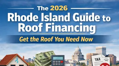 Infographic showing the 2026 Rhode Island guide to roof financing, including roof replacement costs, contractor financing, personal loans, and home equity loan options for homeowners.