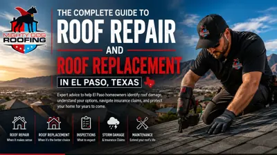 Professional roofing contractor inspecting a residential roof in El Paso, Texas, during a roof repair and roof replacement evaluation.